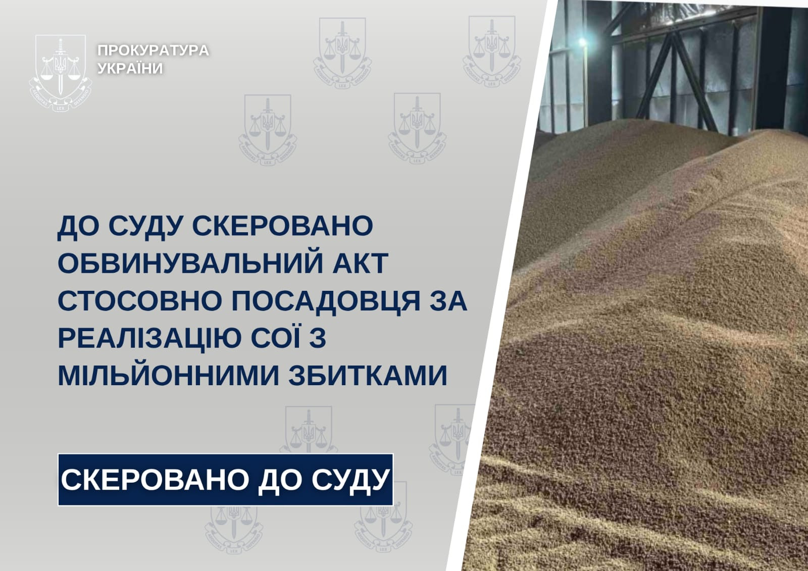 An indictment has been sent to the court against an official for the sale of soybeans with losses of millions